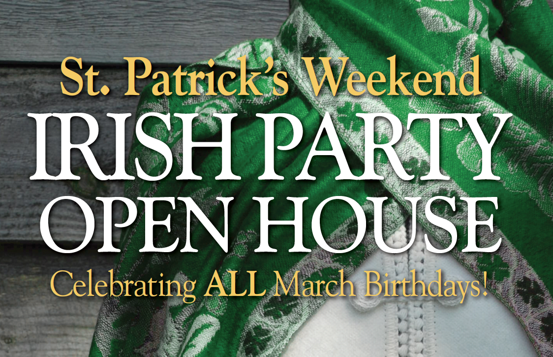 St. Patrick's Weekend Irish Party Open House